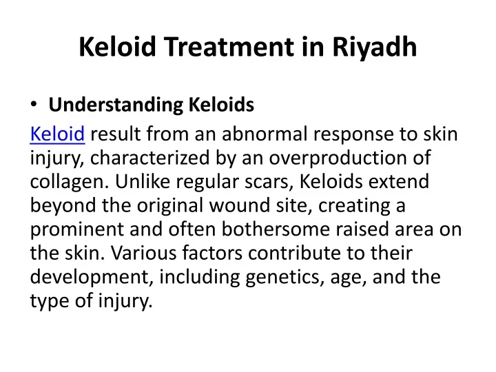 keloid treatment in riyadh