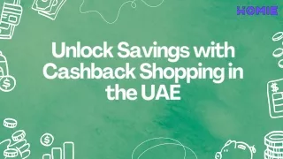 Unlock Savings with Cashback Shopping in the UAE