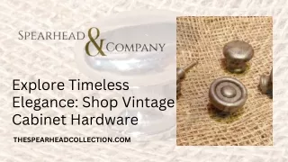 Explore Timeless Elegance Shop Vintage Cabinet Hardware