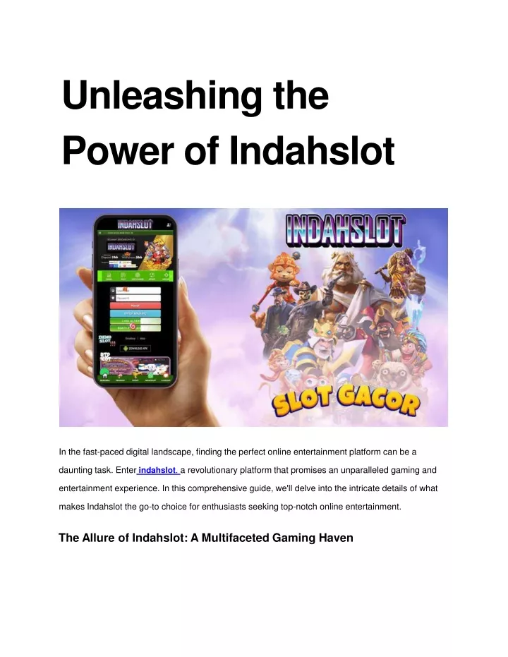 unleashing the power of indahslot
