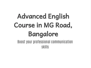 Advanced English Course in MG Road, Bangalore