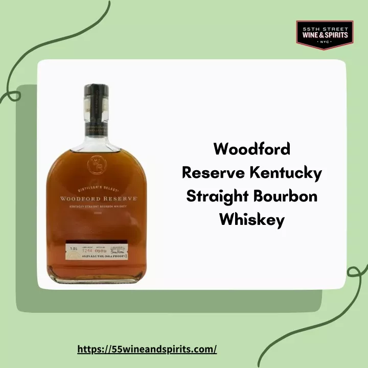 woodford reserve kentucky straight bourbon whiskey