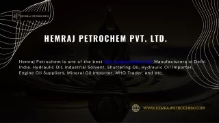 Hemraj Petrochem, the Pinnacle of Shuttering Oil Manufacturers in India (1)