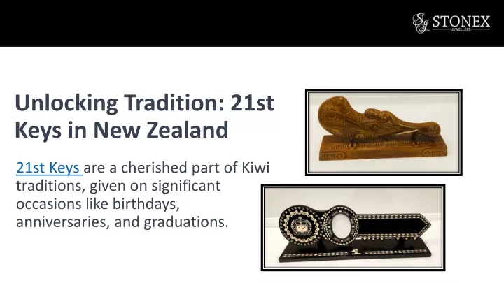 unlocking tradition 21st keys in new zealand