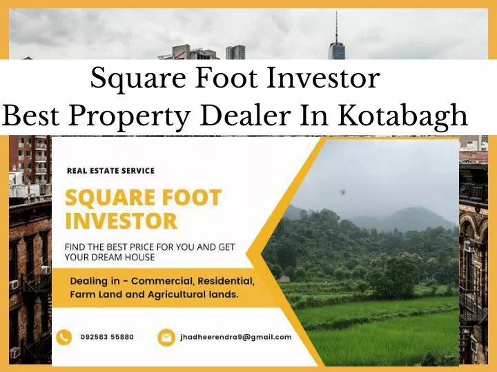 PPT - Square Foot Investor Best Property Dealer In Kotabagh PowerPoint ...