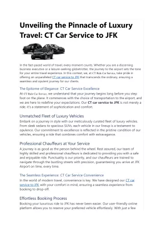 Unveiling the Pinnacle of Luxury Travel: CT Car Service to JFK