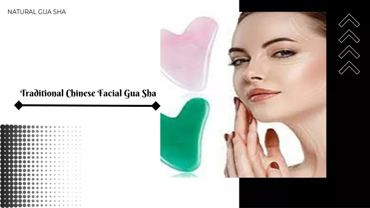 traditional chinese facial gua sha