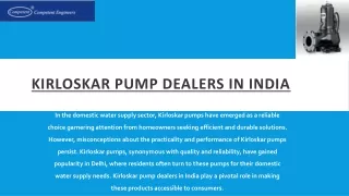 Realities of Kirloskar Pumps for Domestic Use: Kirloskar Pump Dealers in Delhi