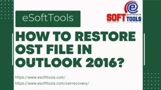 How to Restore OST File in Outlook 2016?