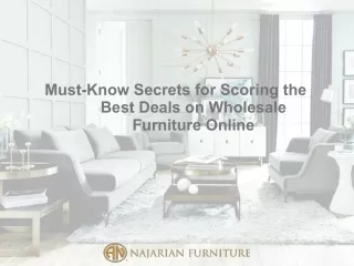 Must-Know Secrets for Scoring the Best Deals on Wholesale Furniture Online