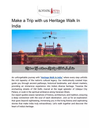 Make a Trip with us Heritage Walk In India