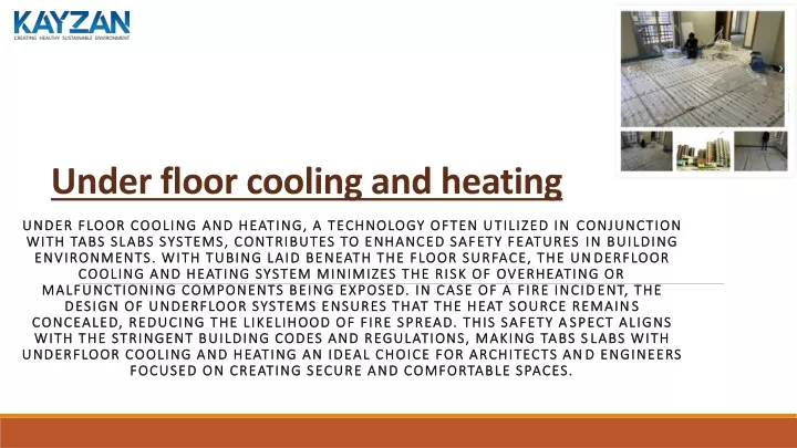 under floor cooling and heating