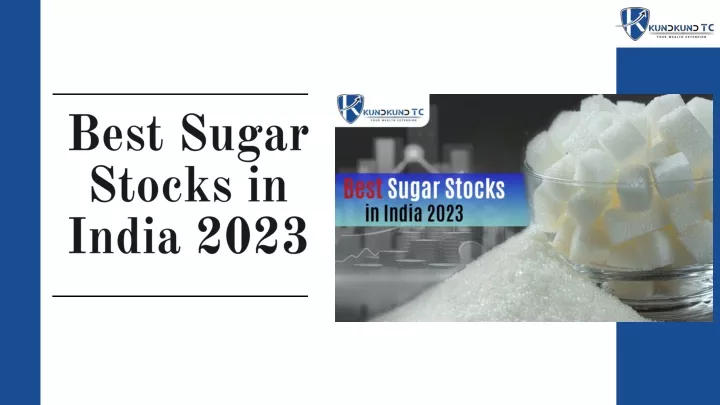 best sugar stocks in india 2023
