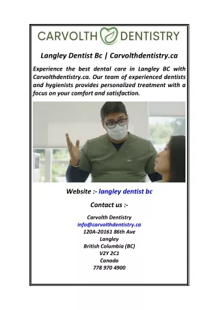 Langley Dentist Bc  Carvolthdentistry.ca