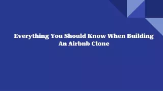 Everything You Should Know When Building An Airbnb Clone
