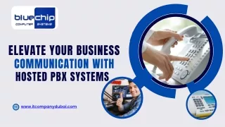 Elevate Your Business Communication with Hosted PBX Systems