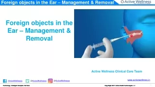Foreign objects in the Ear – Management & Removal - Active Health