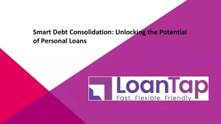 Smart Debt Consolidation Unlocking the Potential of Personal Loans