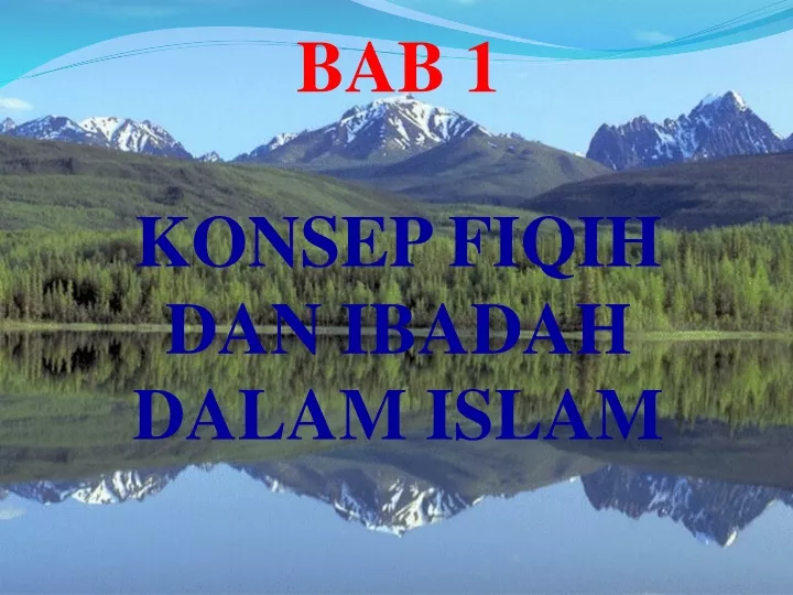 bab 1 konsep fiqih dan ibadah dalam islam