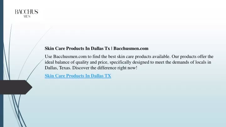 skin care products in dallas tx bacchusmen