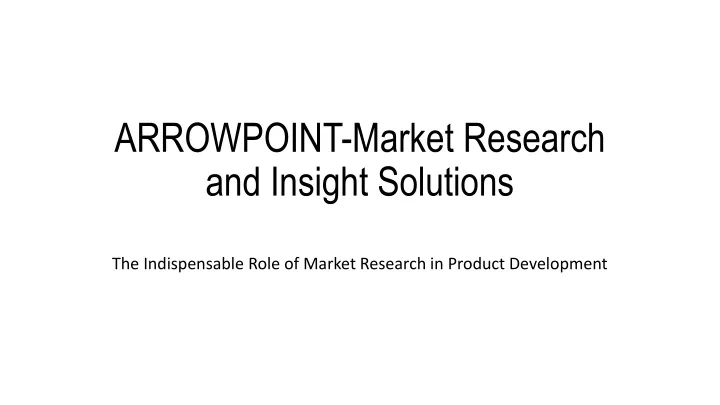arrowpoint market research and insight solutions
