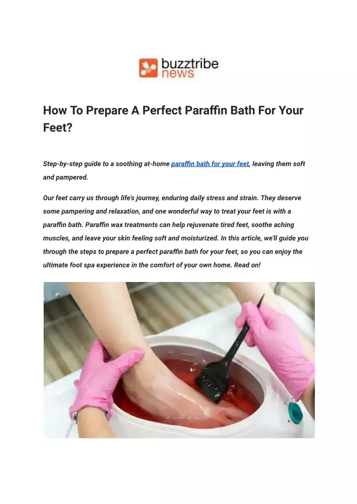 how to prepare a perfect paraffin bath for your