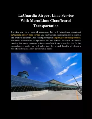 LaGuardia Airport Limo Service With MeemLimo Chauffeured Transportation