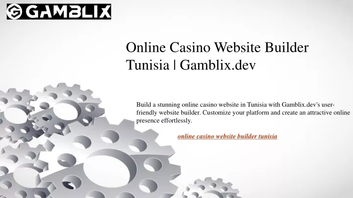 online casino website builder tunisia gamblix dev