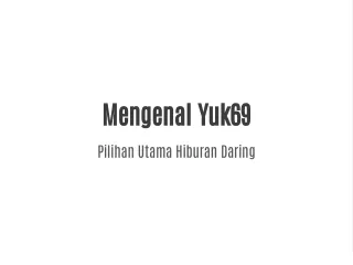 mengenal yuk69