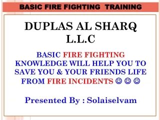 Basic Fire Fighting _ Awareness _ Training - DUPLAS