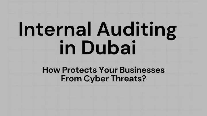 internal auditing in dubai