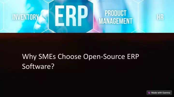 why smes choose open source erp software