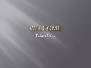 welcome