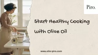 Start Healthy Cooking with Olive Oil