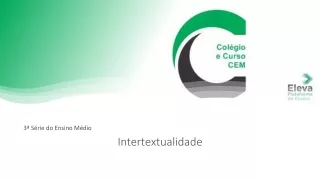 Intertextualidade - 3ª Série