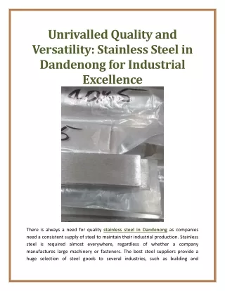 Unrivalled Quality and Versatility: Stainless Steel in Dandenong for Industrial