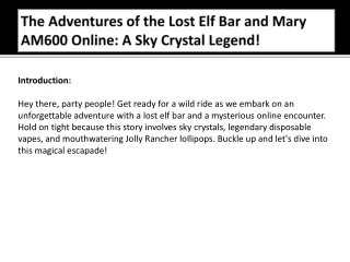 The Adventures of the Lost Elf Bar and Mary AM600 Online - A Sky Crystal Legend!
