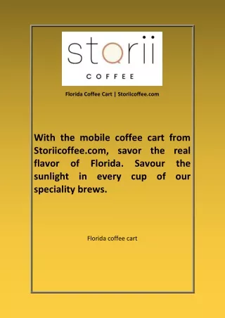 Florida Coffee Cart Storiicoffee com