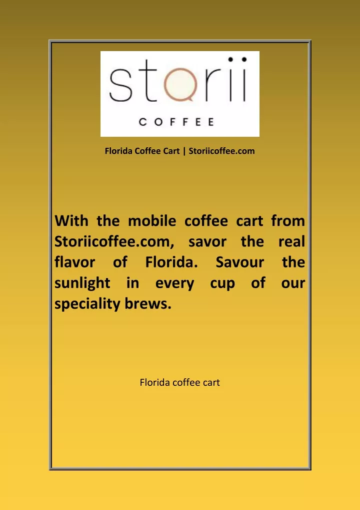 florida coffee cart storiicoffee com