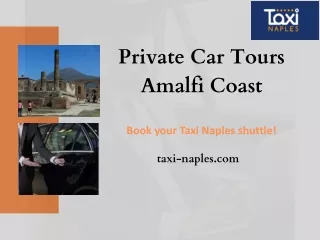 Private Car Tours Amalfi Coast