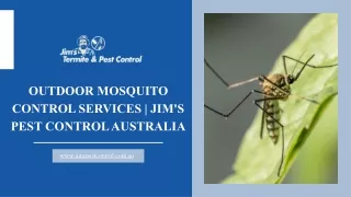 Outdoor Mosquito Control Services  Jim's Pest Control Australia