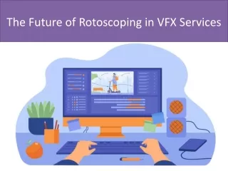 The Future of Rotoscoping in VFX Services