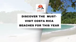 Discover the  Must-Visit Costa Rica Beaches For This Year