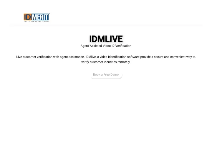 idmlive idmlive agent assisted video id veri