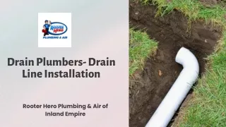 Drain Plumbers- Drain Line Installation- Rooter Hero Plumbing & Airof Inland Empire
