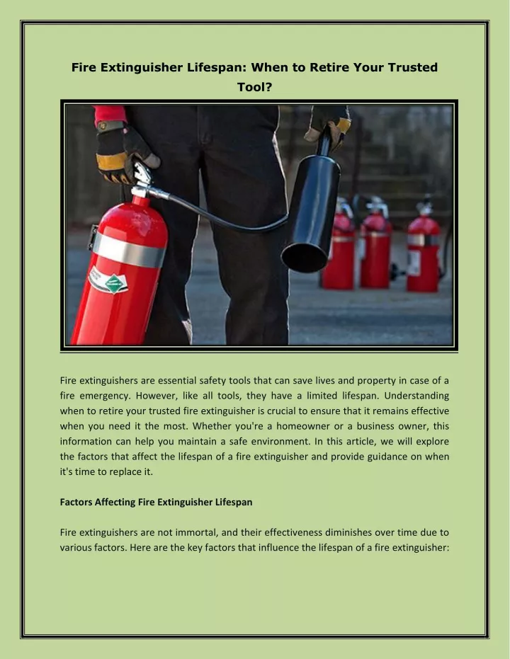 fire extinguisher lifespan when to retire your