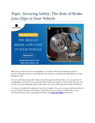 Securing Safety: The Role of Brake Line Clips in Your Vehicle