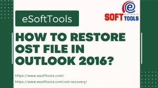 How to Restore OST File in Outlook 2016?