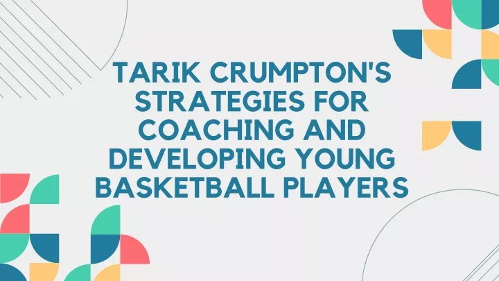 tarik crumpton s strategies for coaching