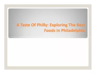 A Taste Of Philly